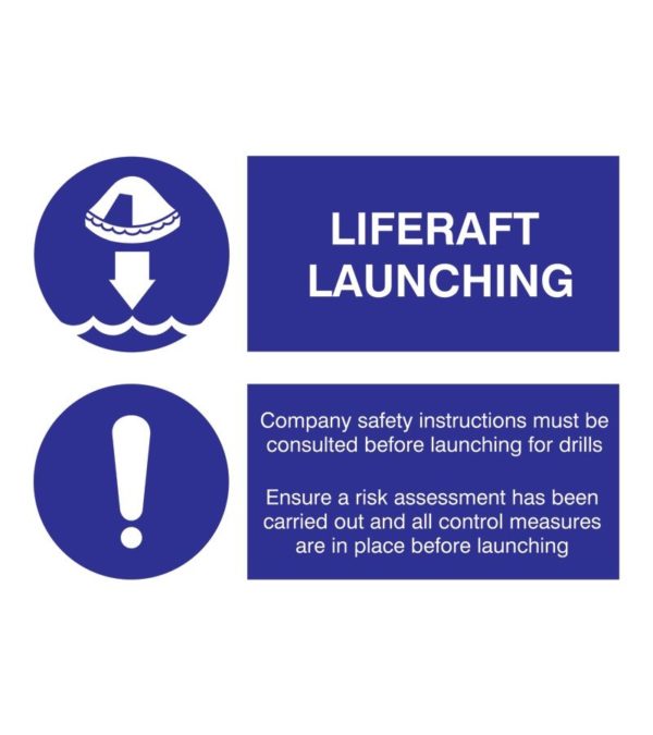 SIGN FS LIFERAFT LAUNCH.W/WORDS 20X15CM