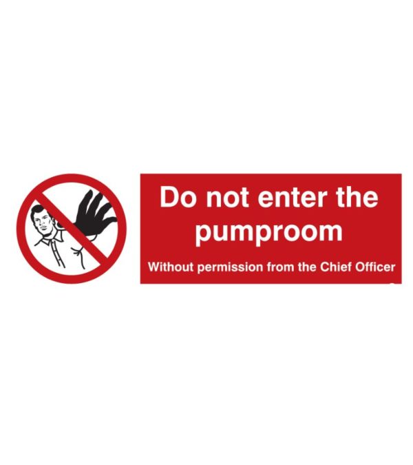 SIGN VS DO NOT ENTER PUMP ROOM 30X10CM