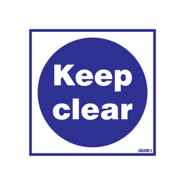 SIGN-FS-KEEP-CLEAR-W-WORDS-5X-5CM-LALIZAS